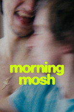 Poster de la película Morning Mosh