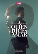 Poster de la película A quien dices amar