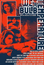 Poster de la película Wet Bulb Temperature