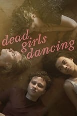 Poster de la película Dead Girls Dancing