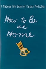 Poster de la película How to Be at Home