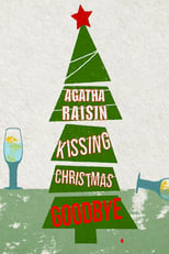 Poster de la película Agatha Raisin: Kissing Christmas Goodbye