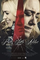 Poster de la película Pretty Little Addict