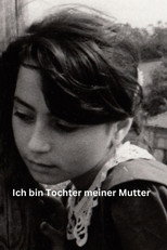 Poster de la película Ben Annemin Kiziyim - Ich bin Tochter meiner Mutter