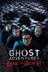 Poster de la película Ghost Adventures: Lake of Death