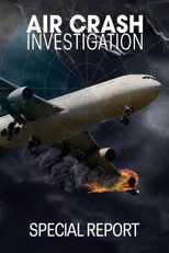 Poster de la serie Air Crash Investigation: Special Report