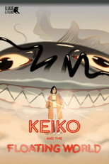 Poster de la película Keiko and the Floating World