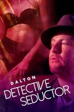 Poster de la película Dalton: Detective seductor