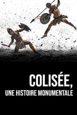 Poster de la serie Colisée, une histoire monumentale