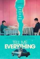 Poster de la película Tell Me Everything