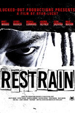 Poster de la película Restrain
