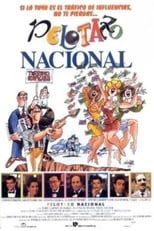 Poster de la película Pelotazo nacional