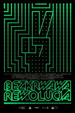 Poster de la película The Bloodless Revolution