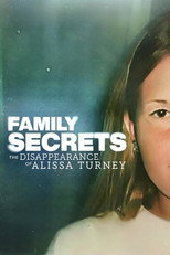 Poster de la película Family Secrets: The Disappearance of Alissa Turney