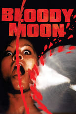 Poster de la película Bloody Moon