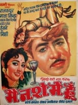 Poster de la película Main Nashe Mein Hoon