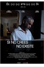 Poster de la película Si no crees, no existe