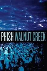 Poster de la película Phish: Walnut Creek