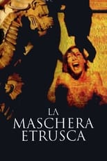 Poster de la película The Etruscan Mask