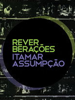 Poster de la película Reverberações - Itamar Assumpção