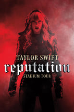 Poster de la película Taylor Swift: Reputation Stadium Tour