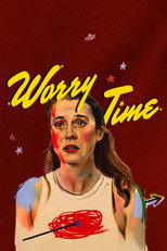 Poster de la película Worry Time