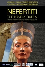 Poster de la película Nefertiti – The Lonely Queen: Stories from the World of Looted Ancient Art