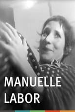 Poster de la película Manuelle Labor