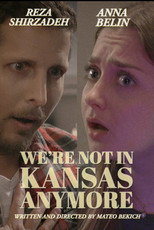 Poster de la película We're not in Kansas Anymore