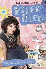 Poster de la película The Public Life of Sissy Pike: New Girl in Town