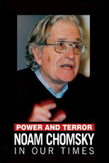 Poster de la película Power and Terror: Noam Chomsky in Our Times