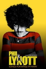 Poster de la película Phil Lynott: Songs for While I'm Away