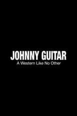 Poster de la película Johnny Guitar: A Western Like No Other