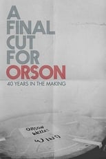Poster de la película A Final Cut for Orson: 40 Years in the Making