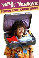 Poster de la película 'Weird Al' Yankovic: (There's No) Going Home