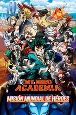 Poster de la película My Hero Academia 3: Misión mundial de héroes