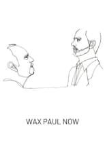 Poster de la película Wax Paul Now