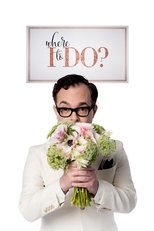 Poster de la serie Where to I Do?