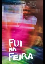 Poster de la película Fui na feira