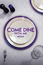 Poster de la serie Come Dine with Me Mexico