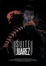 Poster de la película Suite Juárez