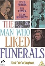 Poster de la película The Man Who Liked Funerals