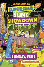 Poster de la película Superstar Slime Showdown at Super Bowl 2018