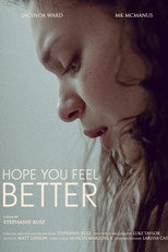 Poster de la película Hope You Feel Better