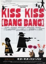 Poster de la película Kiss Kiss (Bang Bang)