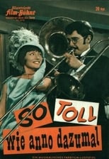 Poster de la película So toll wie anno dazumal