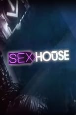 Poster de la serie Sex House