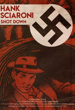 Poster de la película Richard Hank Sciaroni: Shot Down