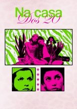 Poster de la película Na Casa dos 20