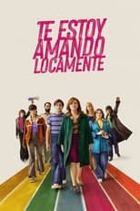 Poster de la película Te estoy amando locamente